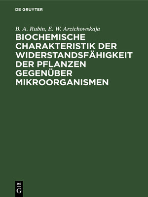 cover image of Biochemische Charakteristik der Widerstandsfähigkeit der Pflanzen gegenüber Mikroorganismen